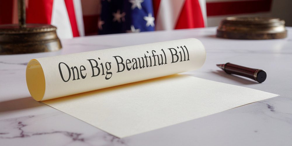 “One Big Beautiful Bill” Tax Legislation